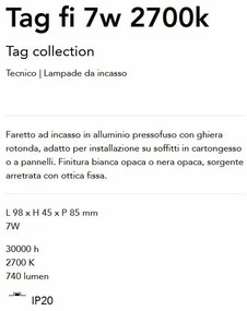 Spot LED incastrabil Tag fi 7w 2700k, Alb