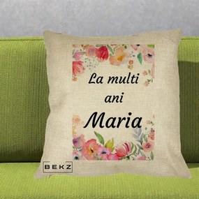 Cadou de Onomastica - Perna Personalizata La Multi Ani Maria Flori Acuarela, 40x40 cm, Crem, Husa Detasabila, Perna Inclusa, BEKZ®