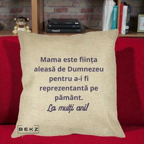 Cadou pentru Mama - Perna Personalizata Mama Este Fiinta Aleasa de Dumnezeu La Multi Ani, 40x40 cm, Crem, Husa Detasabila, Perna Inclusa, BEKZ®
