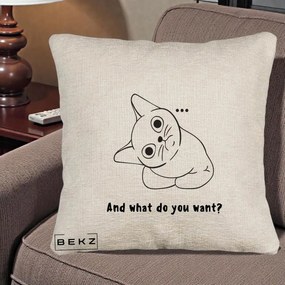 Perna Decorativa And What Do You Want Cat, 40x40 cm, Bej Canapea, Husa Detasabila, Perna Inclusa, BEKZ®