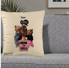 Cadou pentru Mama - Perna Personalizata Super Mama Mom of Girls, 40x40 cm, Bej, Husa Detasabila, Perna Inclusa, BEKZ®