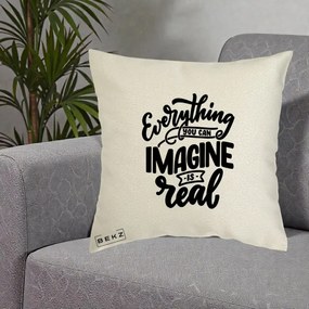 Perna Decorativa Everything You Can Imagine Is Real, 40x40 cm, Ecru, Husa Detasabila, Perna Inclusa, BEKZ®