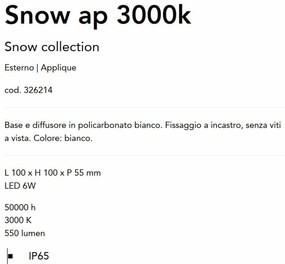 Mini Aplica LED iluminat exterior IP65 Snow ap 3000k