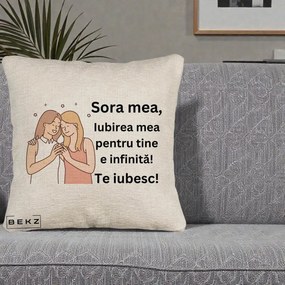 Cadou pentru Sora - Perna Personalizata Sora Mea Te Iubesc Imbratisare cu Sclipiri, 40x40 cm, Bej Canapea, Husa Detasabila, Perna Inclusa, BEKZ®