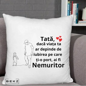 Cadou pentru Tata - Perna Personalizata Tata Nemuritor Joaca cu Mingea, 40x40 cm, Alb Pufos, Husa Detasabila, Perna Inclusa, BEKZ®