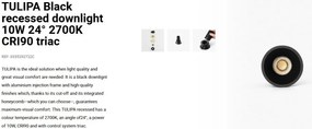 Spot LED incastrabil TULIPA Black recessed downlight 10W 24° 2700K CRI90 triac