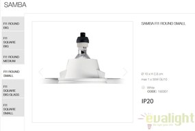 Spot incastrabil SAMBA FI1 ROUND SMALL 150307