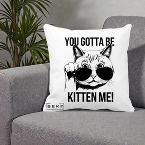 Perna Decorativa You Gotta Be Kitten Me!, 40x40 cm, Alba Mata, Husa Detasabila, Perna Inclusa, BEKZ®