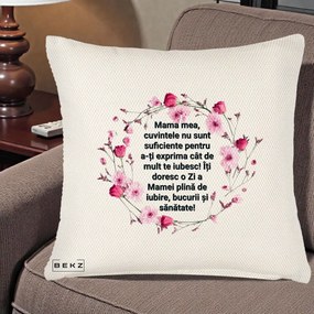 Cadou pentru Mama - Perna Personalizata Mama Mea Mesaj Floral, 40x40 cm, Crem Reliefat, Husa Detasabila, Perna Inclusa, BEKZ®