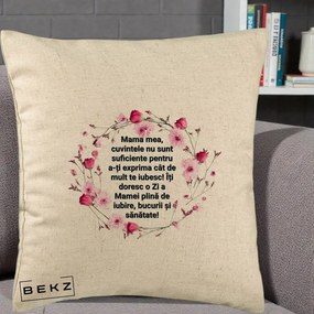Cadou pentru Mama - Perna Personalizata Mama Mea Mesaj Floral, 40x40 cm, Bej, Husa Detasabila, Perna Inclusa, BEKZ®