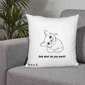 Perna Decorativa And What Do You Want Cat, 40x40 cm, Alb Pufos, Husa Detasabila, Perna Inclusa, BEKZ®