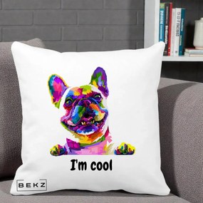 Perna Personalizata Bulldog Francez I'm Cool, 40x40 cm, Alba Mata, Husa Detasabila, Perna Inclusa, BEKZ®