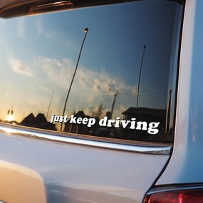 Autocolant pentru oglindă S39 – Just keep driving