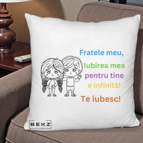 Cadou pentru Frate - Perna Personalizata Fratele Meu Te Iubesc Copii Anime Colorat, 40x40 cm, Alb Pufos, Husa Detasabila, Perna Inclusa, BEKZ®