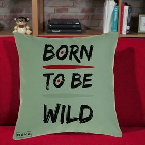 Perna Decorativa Born To Be Wild, 40x40 cm, Verde, Husa Detasabila, Perna Inclusa, BEKZ®