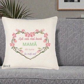 Cadou pentru Mama - Perna Personalizata Esti Cea mai Buna Mama din Lume La Multi Ani cu Inima Florala, 40x40 cm, Crem Reliefat, Husa Detasabila, Perna Inclusa, BEKZ®