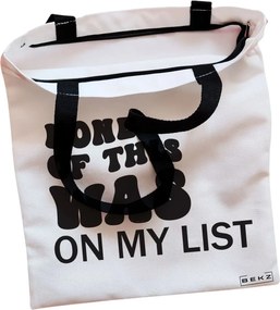 Sacosa de Panza pentru Cumparaturi, Geanta Tote, model None of this was on my list, Cu fermoar, 38x34.5 cm, Alba, BEKZ®