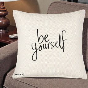Perna Decorativa Be Yourself Caligrafie Neagra, 40x40 cm, Crem Reliefat, Husa Detasabila, Perna Inclusa, BEKZ®