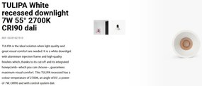 Spot LED incastrabil TULIPA White recessed downlight 7W 55° 2700K CRI90 dali