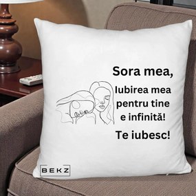 Cadou pentru Sora - Perna Personalizata Sora Mea Te Iubesc Line Art Portrete Fata in Fata, 40x40 cm, Alb Pufos, Husa Detasabila, Perna Inclusa, BEKZ®