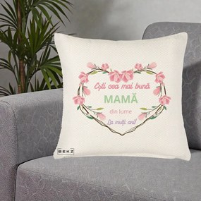 Cadou pentru Mama - Perna Personalizata Esti Cea mai Buna Mama din Lume La Multi Ani cu Inima Florala, 40x40 cm, Crem Reliefat, Husa Detasabila, Perna Inclusa, BEKZ®