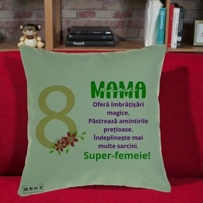 Cadou pentru Mama - Perna Personalizata Mama Super-Femeie cu Cifra 8 si Flori 8 Martie, 40x40 cm, Verde, Husa Detasabila, Perna Inclusa, BEKZ®