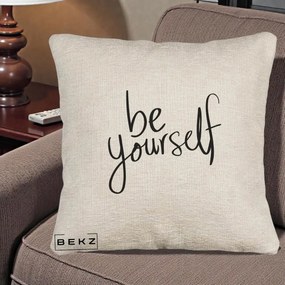 Perna Decorativa Be Yourself Caligrafie Neagra, 40x40 cm, Bej Canapea, Husa Detasabila, Perna Inclusa, BEKZ®