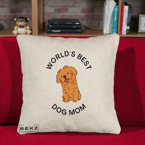 Cadou pentru Iubitorii de Caini - Perna Personalizata World's Best Dog Mom, 40x40 cm, Bej Canapea, Husa Detasabila, Perna Inclusa, BEKZ®