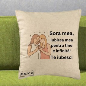 Cadou pentru Sora - Perna Personalizata Sora Mea Te Iubesc Imbratisare cu Sclipiri, 40x40 cm, Bej, Husa Detasabila, Perna Inclusa, BEKZ®