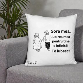Cadou pentru Sora - Perna Personalizata Sora Mea Te Iubesc Copii Tinand Maini din Spate, 40x40 cm, Alb Pufos, Husa Detasabila, Perna Inclusa, BEKZ®