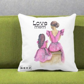Cadou pentru Mama - Perna Personalizata Love Mom Rochii Roz, 40x40 cm, Alba Mata, Husa Detasabila, Perna Inclusa, BEKZ®