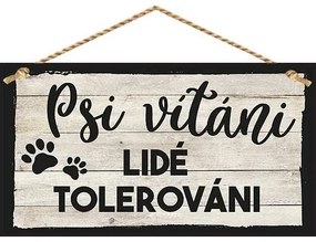 Tablou decorativ Bohemia Gifts - Câinii sunt bineveniți