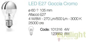 Bec LED E27 8W GOCCIA CROMO 123882
