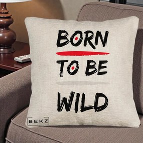 Perna Decorativa Born To Be Wild, 40x40 cm, Bej Canapea, Husa Detasabila, Perna Inclusa, BEKZ®