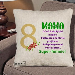 Cadou pentru Mama - Perna Personalizata Mama Super-Femeie cu Cifra 8 si Flori 8 Martie, 40x40 cm, Bej Canapea, Husa Detasabila, Perna Inclusa, BEKZ®