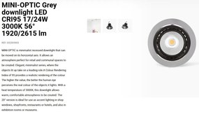 Spot LED incastrabil MINI-OPTIC Grey downlight LED CRI95 17/24W 3000K 56° 1920/2615 lm
