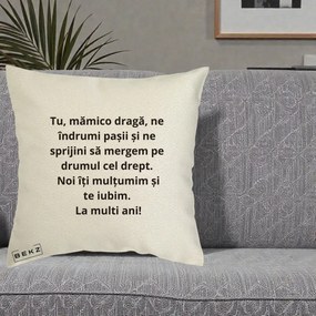Cadou pentru Mama - Perna Personalizata Mamico Draga Te Iubim La Multi Ani cu Text Negru, 40x40 cm, Ecru, Husa Detasabila, Perna Inclusa, BEKZ®
