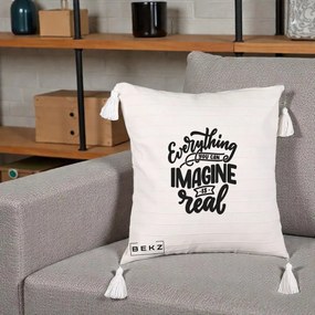 Perna Decorativa Everything You Can Imagine Is Real, 40x40 cm, Bej cu Franjuri, Husa Detasabila, Perna Inclusa, BEKZ®