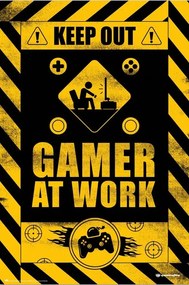 Poster Keep Out! - Gamer at Work