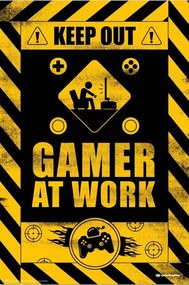 Poster Keep Out! - Gamer at Work, (61 x 91.5 cm)