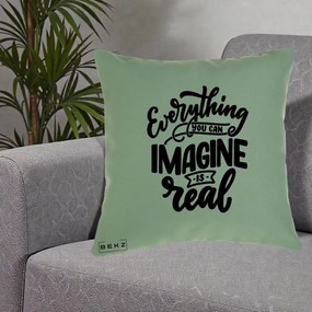 Perna Decorativa Everything You Can Imagine Is Real, 40x40 cm, Verde, Husa Detasabila, Perna Inclusa, BEKZ®