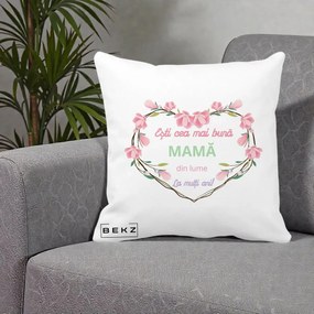 Cadou pentru Mama - Perna Personalizata Esti Cea mai Buna Mama din Lume La Multi Ani cu Inima Florala, 40x40 cm, Alba Mata, Husa Detasabila, Perna Inclusa, BEKZ®