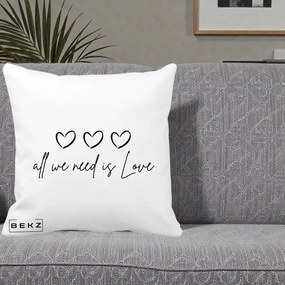 Perna Decorativa All We Need Is Love, 40x40 cm, Alba Mata, Husa Detasabila, Perna Inclusa, BEKZ®