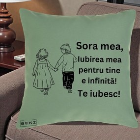 Cadou pentru Sora - Perna Personalizata Sora Mea Te Iubesc Copii Tinand Maini din Spate, 40x40 cm, Verde, Husa Detasabila, Perna Inclusa, BEKZ®
