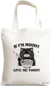 Sacosa de Panza pentru Cumparaturi, Geanta Tote, model If I'm mood give me foody 38 x 34.5 cm, Alba, BEKZ®
