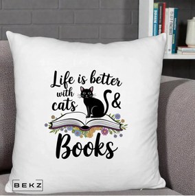 Perna Personalizata Life is Better Cats and Books, 40x40 cm, Alb Pufos, Husa Detasabila, Perna Inclusa, BEKZ®