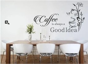 Autocolant de perete pentru bucătărie cu text Cafeaua este întotdeauna o idee bună 60 x 120 cm