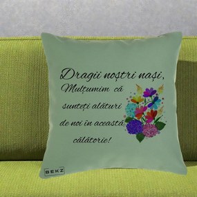 Cadou pentru Nasi - Perna Personalizata Dragii Nostri Nasi Multumim cu Flori Multicolore, 40x40 cm, Verde, Husa Detasabila, Perna Inclusa, BEKZ®