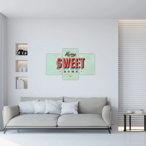 Tablou - Home sweet home (90x60 cm)