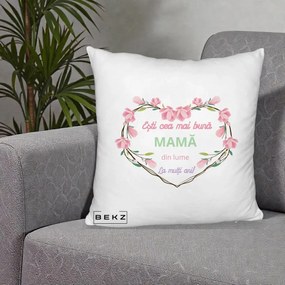 Cadou pentru Mama - Perna Personalizata Esti Cea mai Buna Mama din Lume La Multi Ani cu Inima Florala, 40x40 cm, Alb Pufos, Husa Detasabila, Perna Inclusa, BEKZ®